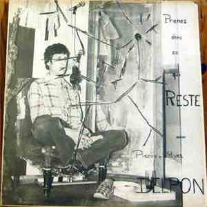 Pierre-Yves Delpon - Prenez Donc Ce Qui Reste download mp3