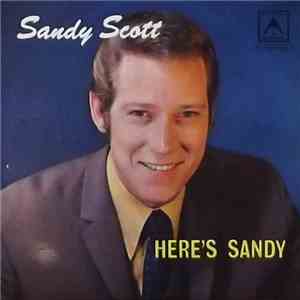 Sandy Scott  - Here's Sandy download mp3