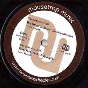 The Dirty Filthy Mud / Judy Hughes - The Forest In Black / Fine, Fine, Fine download mp3
