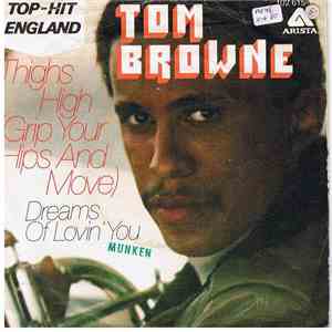 Tom Browne - Thighs High (Grip Your Hips And Move) / Dreams Of Lovin' You download mp3