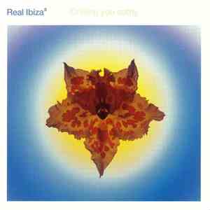 Various - Real Ibiza³ - Chilling You Softly download mp3