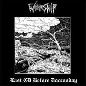 Worship - Last CD Before Doomsday download mp3