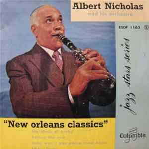 Albert Nicholas And His Orchestra - New Orléans Classics download mp3