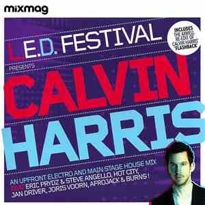 Calvin Harris - L.E.D. Festival Presents Calvin Harris download mp3