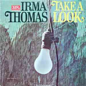 Irma Thomas - Take A Look mp3 download