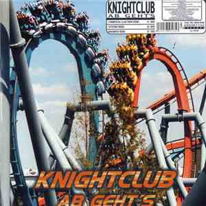Knightclub - Ab Geht's download mp3