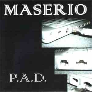 Maserio - P. A. D. download mp3