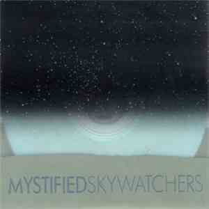 Mystified - Skywatchers download mp3