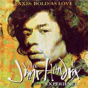 The Jimi Hendrix Experience - Axis: Bold As Love download mp3