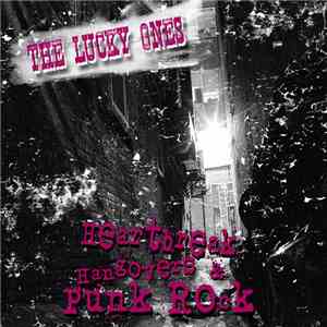 The Lucky Ones  - Heartbreak, Hangovers, & Punk Rock download mp3