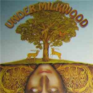 Under Milkwood - Under Milkwood download mp3