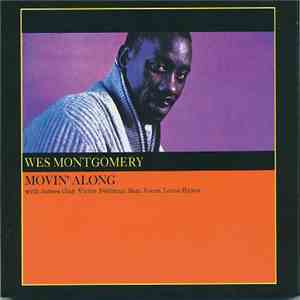 Wes Montgomery - Movin' Along download mp3