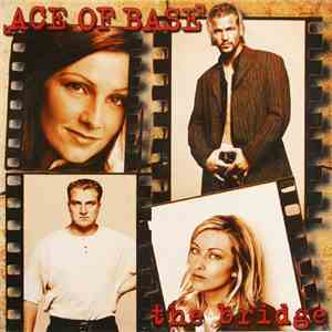 Ace Of Base - The Bridge download mp3
