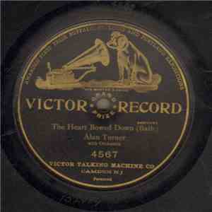 Alan Turner - The Heart Bowed Down mp3 download