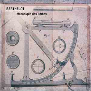 Berthelot - Mécanique Des Limbes download mp3