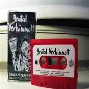 Brutal Verbimmelt - Nachkriegsphase - Musik Für Cold War Kids download mp3