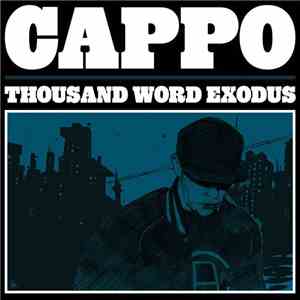 Cappo - Thousand Word Exodus download mp3