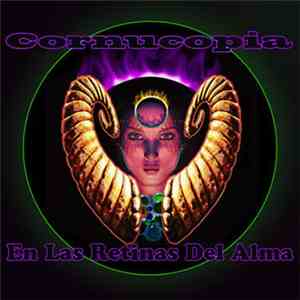 Cornucopia  - En Las Retinas Del Alma download mp3