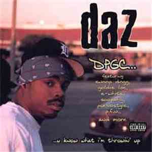 DAZ - DPGC: U Know What I'm Throwin' Up mp3 download