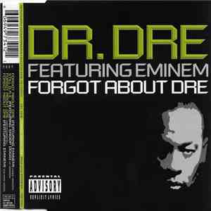 Dr. Dre Featuring Eminem - Forgot About Dre download mp3