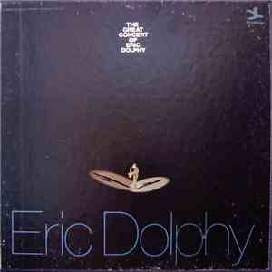 Eric Dolphy - The Great Concert Of Eric Dolphy mp3 download