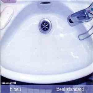 H. Neu - Ideal Standard download mp3