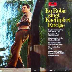 Ivo Robic - Singt Kaempfert Erfolge download mp3