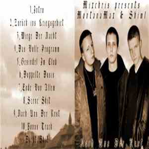 Mixchris Presents MontanaMax & Shiml - Nach Uns Der Rest download mp3