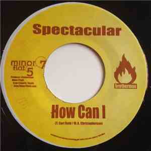 Spectacular - How Can I download mp3