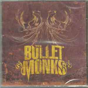The Bulletmonks - The Bulletmonks download mp3