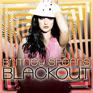 Britney Spears - Blackout download mp3