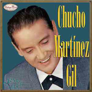 Chucho Martinez Gil - Chucho Martinez Gil mp3 download