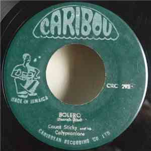 Count Sticky And The Calypsonians - Bolero / Mocassin Craze download mp3