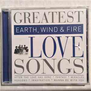 Earth, Wind & Fire - Greatest Love Songs mp3 download