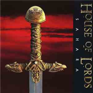 House Of Lords  - Sahara download mp3