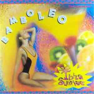 Ibiza Sunrise - Bamboleo download mp3