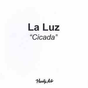 La Luz  - Cicada download mp3