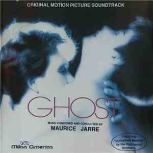 Maurice Jarre - Ghost (Original Motion Picture Soundtrack) download mp3