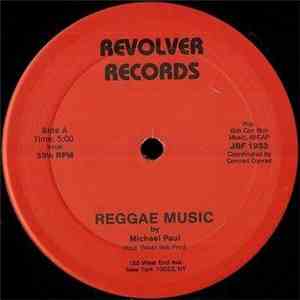 Michael Paul  - Reggae Music download mp3