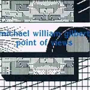 Michael William Gilbert - Point Of Views download mp3