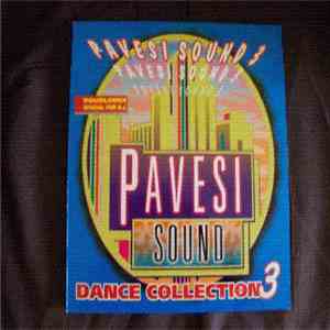 Pavesi Sound - Pavesi Sound Dance Collection 3 download mp3