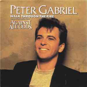 Peter Gabriel - Walk Through The Fire download mp3