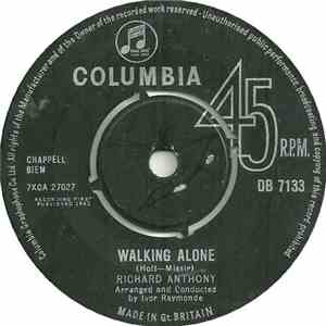 Richard Anthony  - Walking Alone / C'Est Ma Fête (It's My Party) download mp3
