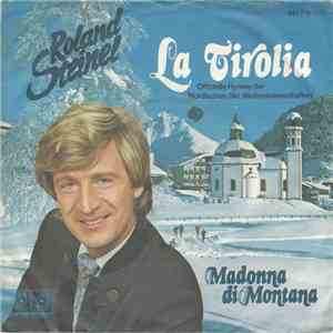 Roland Steinel - La Tirolia mp3 download