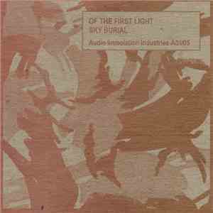 Sky Burial - Of The First Light mp3 download
