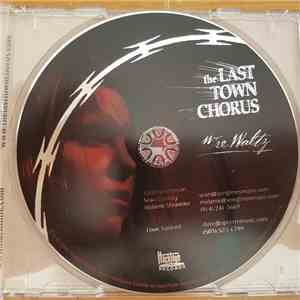 The Last Town Chorus - Wire Waltz download mp3