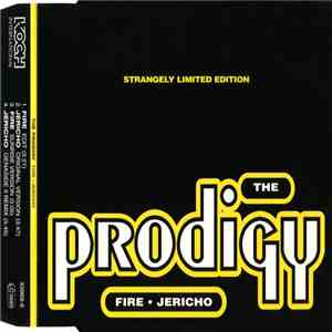 The Prodigy - Fire • Jericho (Strangely Limited Edition) download mp3