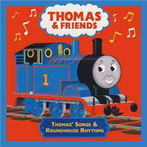 Thomas the Tank Engine - Thomas' Songs & Roundhouse Rhythms download mp3