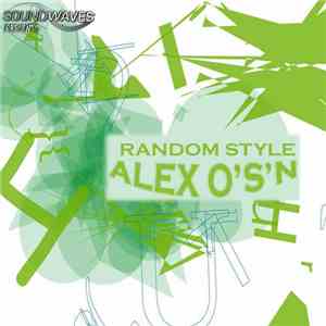 Alex O'S'N - Random Style download mp3