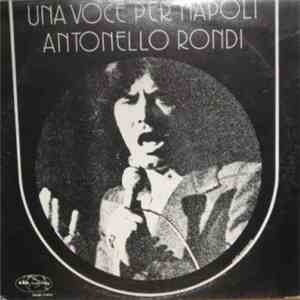 Antonello Rondi - Una Voce Per Napoli download mp3